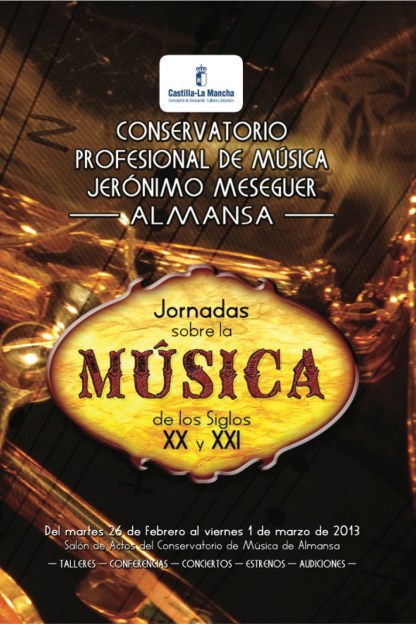 Jornadas sobre música de los s. XX y XXI Almansa